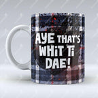 Oui, c'est ce qu'il faut faire ! - Mug