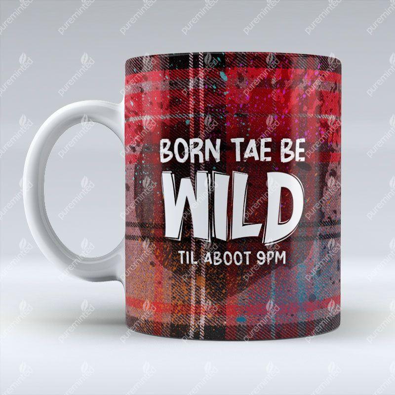 Born To Be Wild - Mug