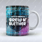 Brew N' Blether - Becher