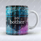 Nae Bother - Mug